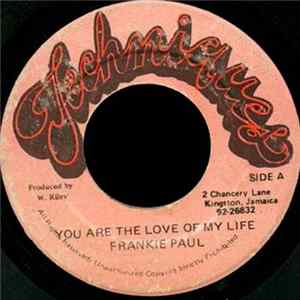 Frankie Paul - You Are The Love Of My Life FLAC