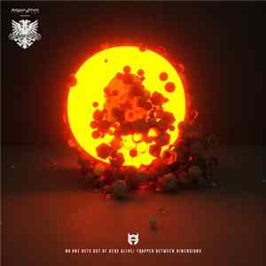 Counterstrike - No One Gets Out Of Here Alive / Trapped Between Dimensions FLAC