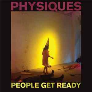 People Get Ready - Physiques FLAC