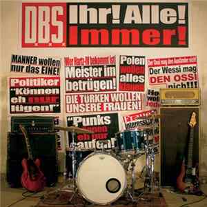 DxBxSx - Ihr! Alle! Immer! FLAC