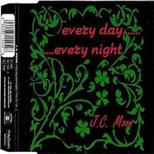 J.C. Moon - Every Day Every Night FLAC
