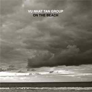 Vu Nhat Tan Group - On The Beach FLAC