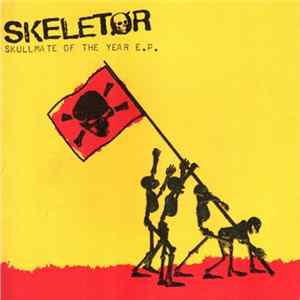 Skeletor - Skullmate Of The Year E.P. FLAC