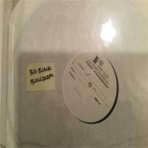 Big Black - Bulldozer FLAC