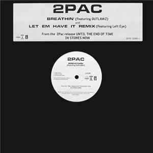 2Pac - Breathin' / Let 'Em Have It Remix FLAC