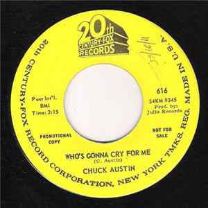 Chuck Austin - Who's Gonna Cry For Me FLAC