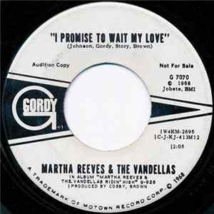 Martha Reeves & The Vandellas - I Promise To Wait My Love FLAC