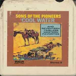 Sons Of The Pioneers - Cool Water FLAC