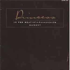 Princess - In The Heat Of A Passionate Moment FLAC