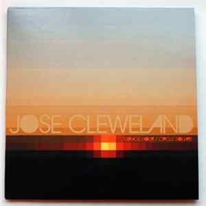 Jose Cleweland - Mirage Hour / Circle Square FLAC