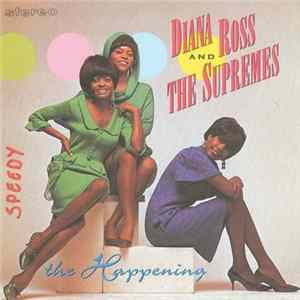 Diana Ross & The Supremes - The Happening FLAC