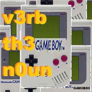 v3rb th3 n0un - g4m3b0ii FLAC