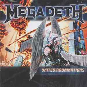 Megadeth - United Abominations FLAC