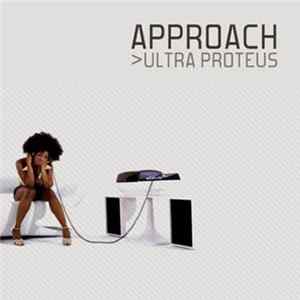 Approach - Ultra Proteus FLAC