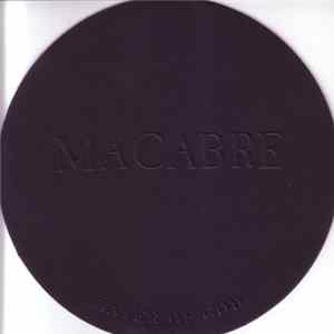 Macabre - Drill Bit Lobotomy FLAC