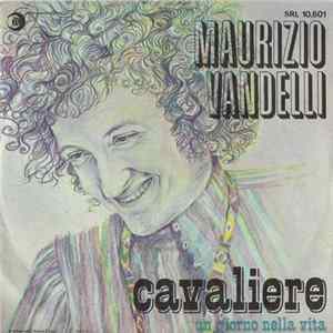 Maurizio Vandelli - Cavaliere FLAC