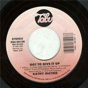 Kathy Mathis - Got To Give It Up / Baby I'm Hooked FLAC