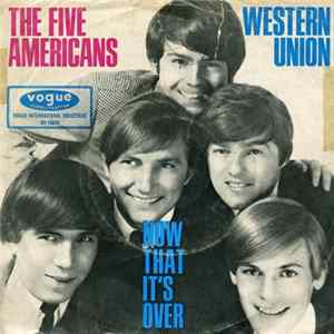 The Five Americans - Western Union / Now That It's Over FLAC