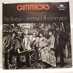 The Gimmicks - Att Få Resa / Serenad till Sommaren FLAC