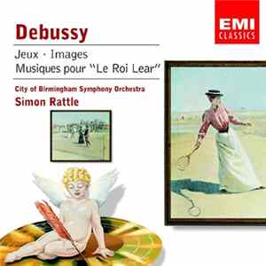 Debussy / Rattle - Jeux • Images, Etc. FLAC