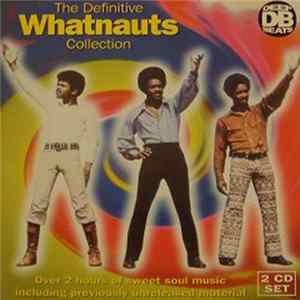 Whatnauts - The Definitive Collection FLAC