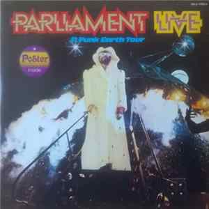 Parliament - Parliament Live - P.Funk Earth Tour FLAC