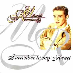 Marcel Romanoff - Surrender To My Heart FLAC
