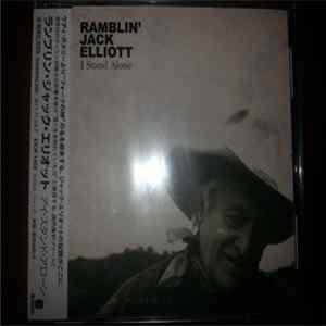 Ramblin' Jack Elliott - I Stand Alone FLAC