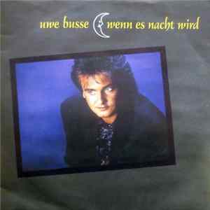 Uwe Busse - Wenn Es Nacht Wird FLAC
