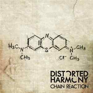 Distorted Harmony - Chain Reaction FLAC