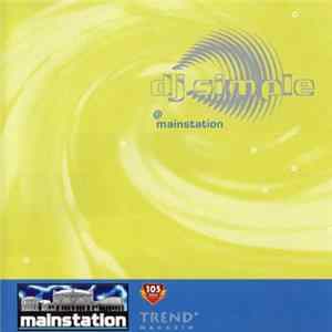 DJ Simple - DJ Simple @ Mainstation FLAC