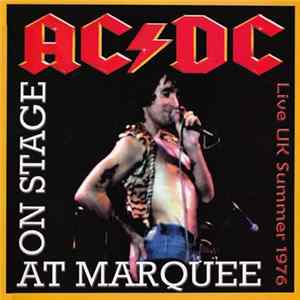 AC/DC - On Stage At Marquee FLAC