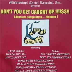 Various - Don't You Get Caught Up Volume 1 FLAC