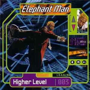 Elephant Man - Higher Level FLAC