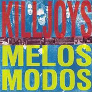 Killjoys - Melos Modos FLAC