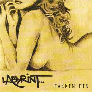 Labyrint - Fakkin Fin FLAC