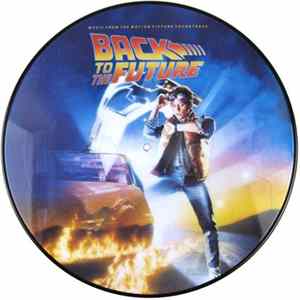 Various - Back To The Future Music From The Motion Picture Soundtrack FLAC