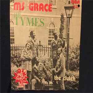 The Tymes - Ms. Grace / The Crutch FLAC