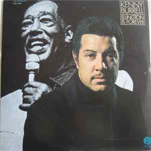 Kenny Burrell - Ellington Is Forever FLAC