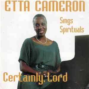 Etta Cameron - Certainly Lord (Etta Cameron Sings Spirituals) FLAC