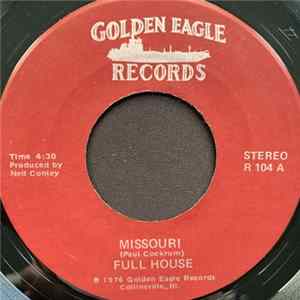 Full House - Missouri / Tornado Alley FLAC