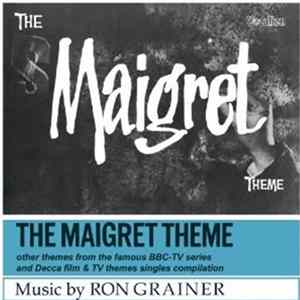 Ron Grainer - The Maigret Theme & Other Themes From The BBC TV Series FLAC