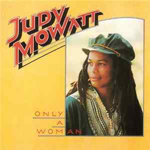 Judy Mowatt - Only A Woman FLAC