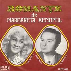 Margareta Xenopol – Lizeta Kirculescu / Constantin Dumitrescu - Romanțe De Margareta Xenopol FLAC