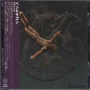 Pendragon - Believe FLAC