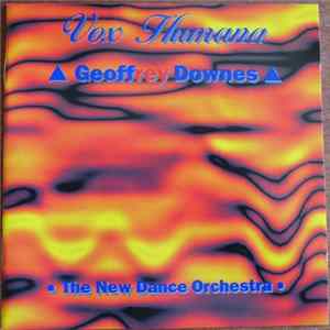 Geoffrey Downes - Vox Humana FLAC
