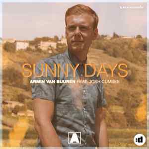 Armin van Buuren Feat. Josh Cumbee - Sunny Days FLAC