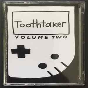 Various - Toothtaker Vol. 2 FLAC