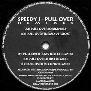 Speedy J - Pull Over (Remixes) FLAC