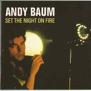 Andy Baum - Set The Night On Fire FLAC